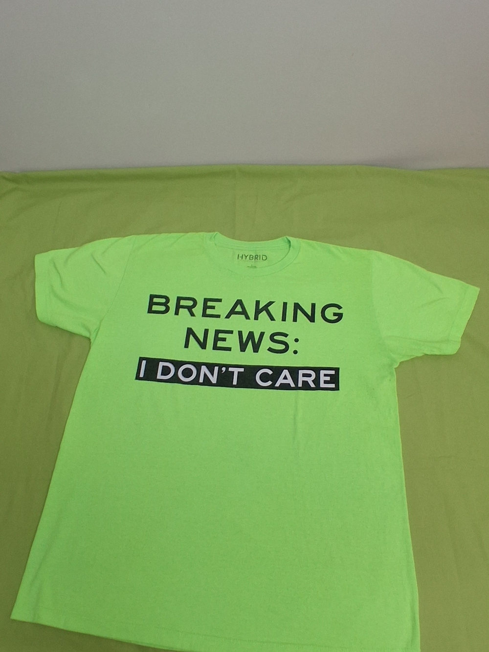 BREAKING NEWS: I DON'T CARE - Graphic Tee